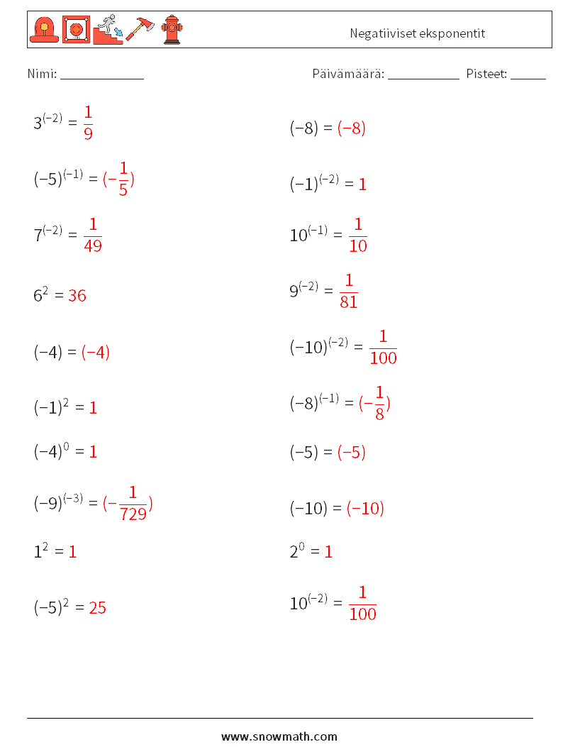  Negatiiviset eksponentit Matematiikan laskentataulukot 9 Kysymys, vastaus