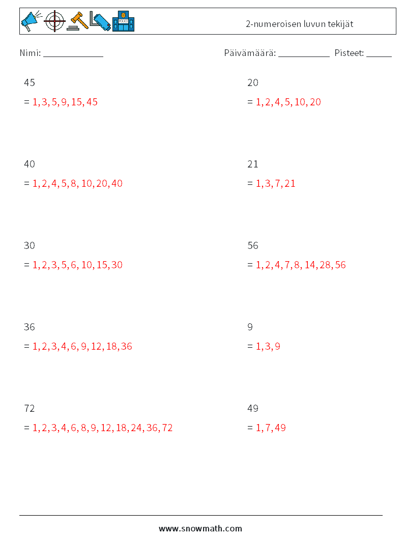 2-numeroisen luvun tekijät Matematiikan laskentataulukot 6 Kysymys, vastaus