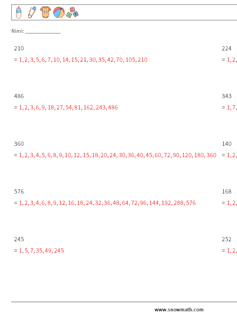 3-numeroisen luvun tekijät Matematiikan laskentataulukot 1 Kysymys, vastaus