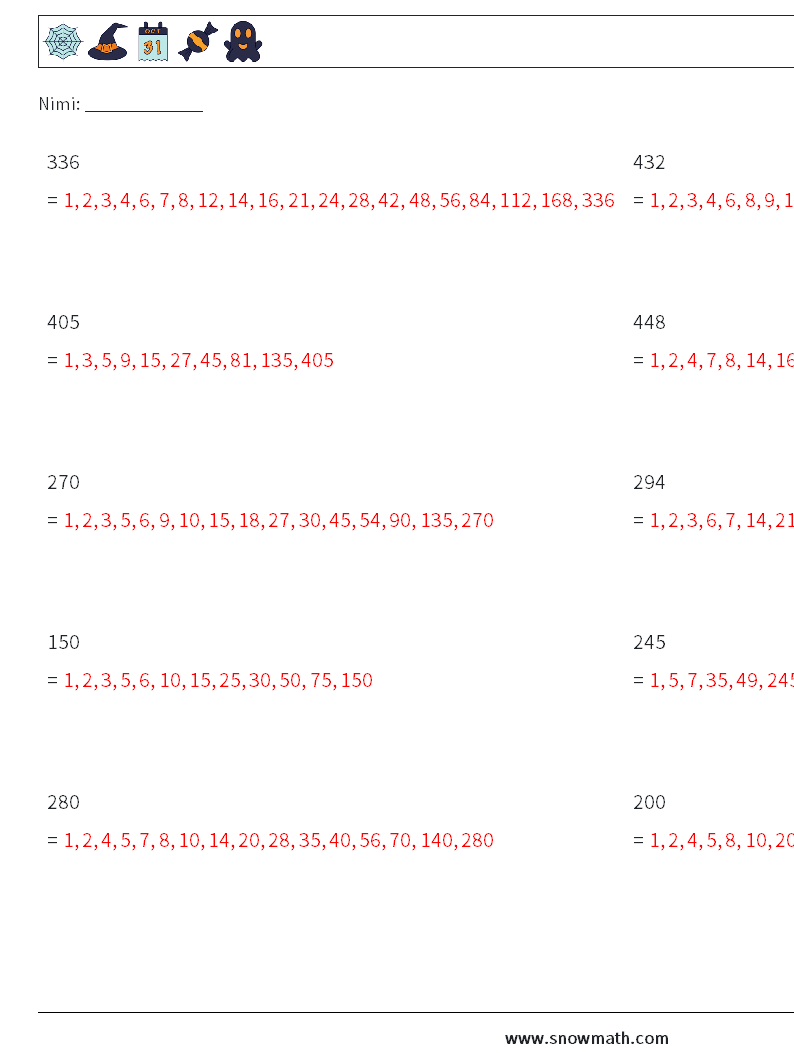 3-numeroisen luvun tekijät Matematiikan laskentataulukot 6 Kysymys, vastaus