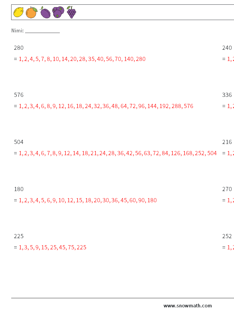 3-numeroisen luvun tekijät Matematiikan laskentataulukot 7 Kysymys, vastaus