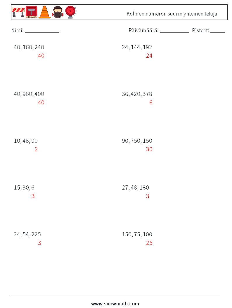 Kolmen numeron suurin yhteinen tekijä Matematiikan laskentataulukot 2 Kysymys, vastaus