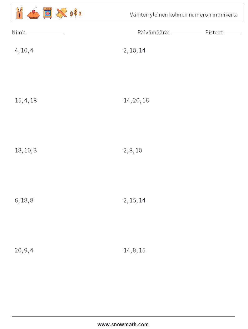 Vähiten yleinen kolmen numeron monikerta Matematiikan laskentataulukot 6