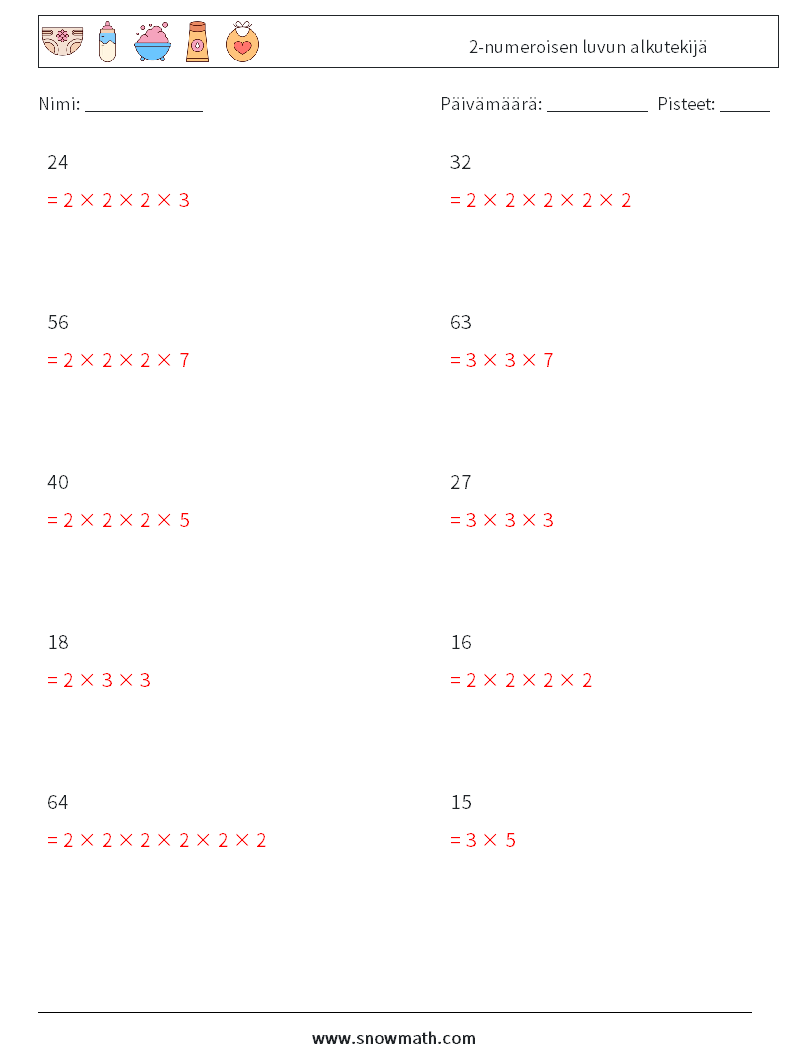 2-numeroisen luvun alkutekijä Matematiikan laskentataulukot 3 Kysymys, vastaus