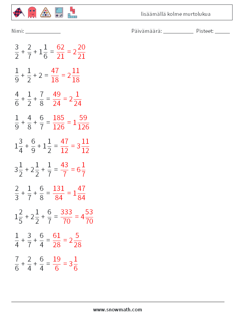 (10) lisäämällä kolme murtolukua Matematiikan laskentataulukot 3 Kysymys, vastaus