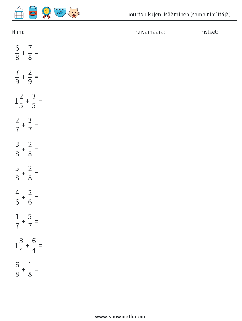 (10) murtolukujen lisääminen (sama nimittäjä) Matematiikan laskentataulukot 15