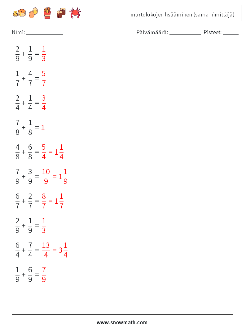 (10) murtolukujen lisääminen (sama nimittäjä) Matematiikan laskentataulukot 16 Kysymys, vastaus