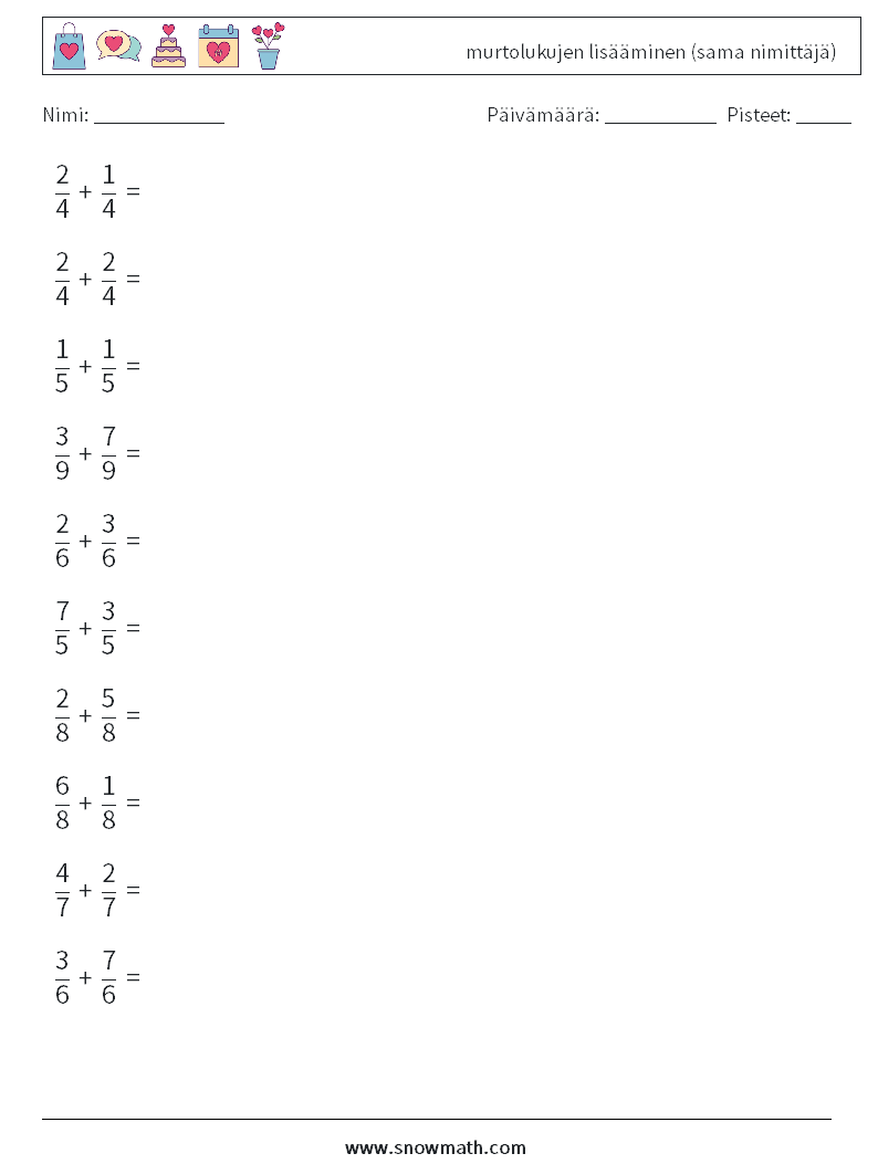 (10) murtolukujen lisääminen (sama nimittäjä) Matematiikan laskentataulukot 18