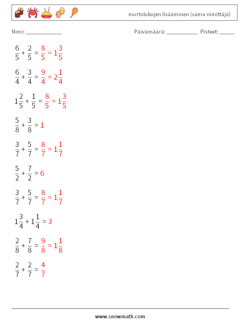 (10) murtolukujen lisääminen (sama nimittäjä) Matematiikan laskentataulukot 2 Kysymys, vastaus