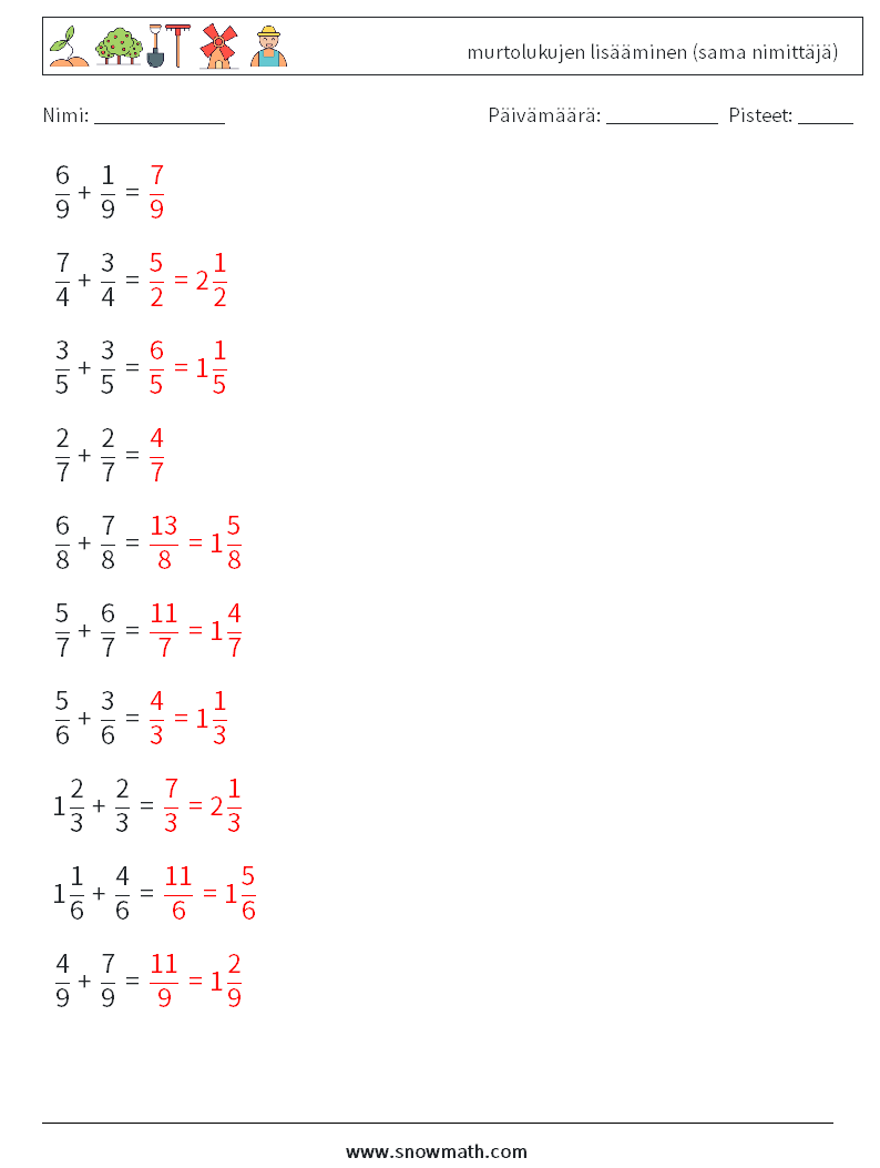 (10) murtolukujen lisääminen (sama nimittäjä) Matematiikan laskentataulukot 8 Kysymys, vastaus