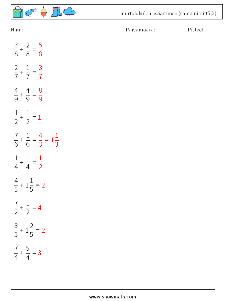 (10) murtolukujen lisääminen (sama nimittäjä) Matematiikan laskentataulukot 9 Kysymys, vastaus