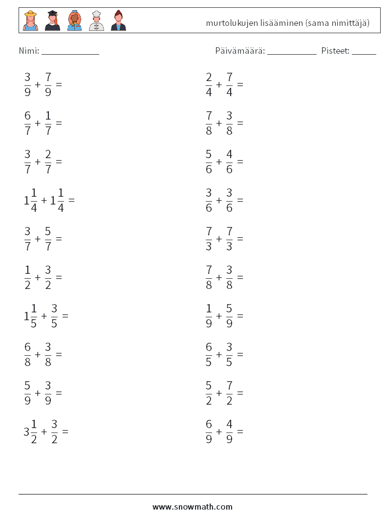 (20) murtolukujen lisääminen (sama nimittäjä) Matematiikan laskentataulukot 1