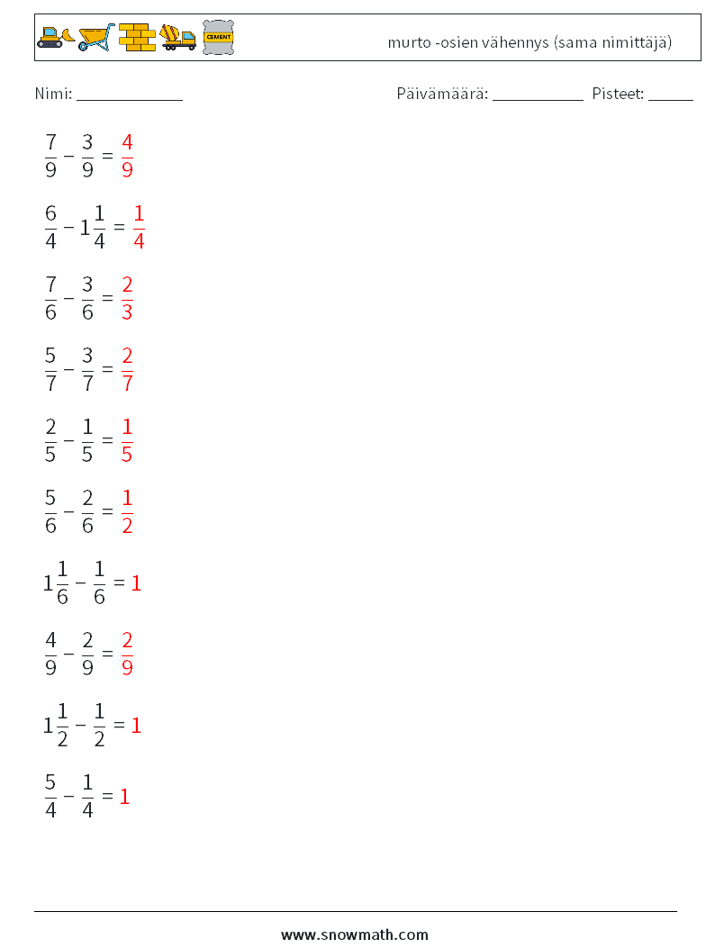 (10) murto -osien vähennys (sama nimittäjä) Matematiikan laskentataulukot 10 Kysymys, vastaus