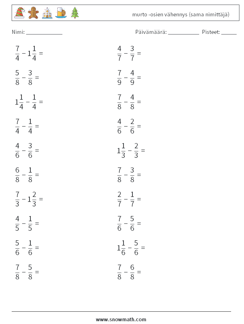 (20) murto -osien vähennys (sama nimittäjä) Matematiikan laskentataulukot 7