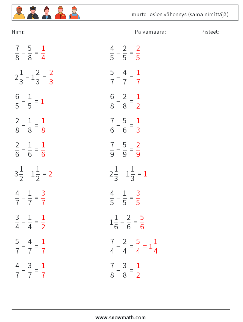 (20) murto -osien vähennys (sama nimittäjä) Matematiikan laskentataulukot 9 Kysymys, vastaus