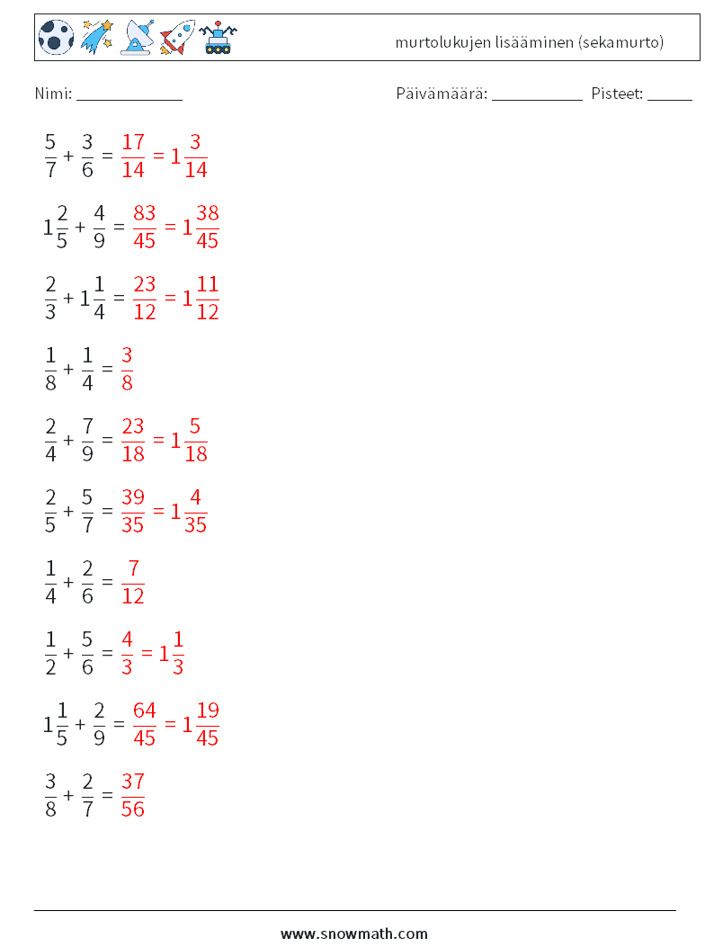 (10) murtolukujen lisääminen (sekamurto) Matematiikan laskentataulukot 1 Kysymys, vastaus