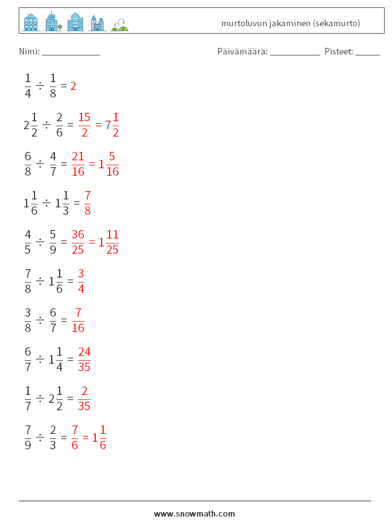 (10) murtoluvun jakaminen (sekamurto) Matematiikan laskentataulukot 9 Kysymys, vastaus