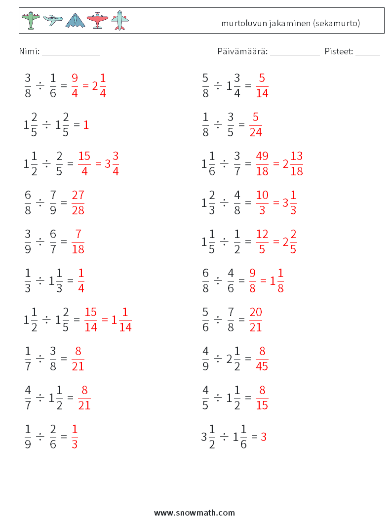 (20) murtoluvun jakaminen (sekamurto) Matematiikan laskentataulukot 2 Kysymys, vastaus