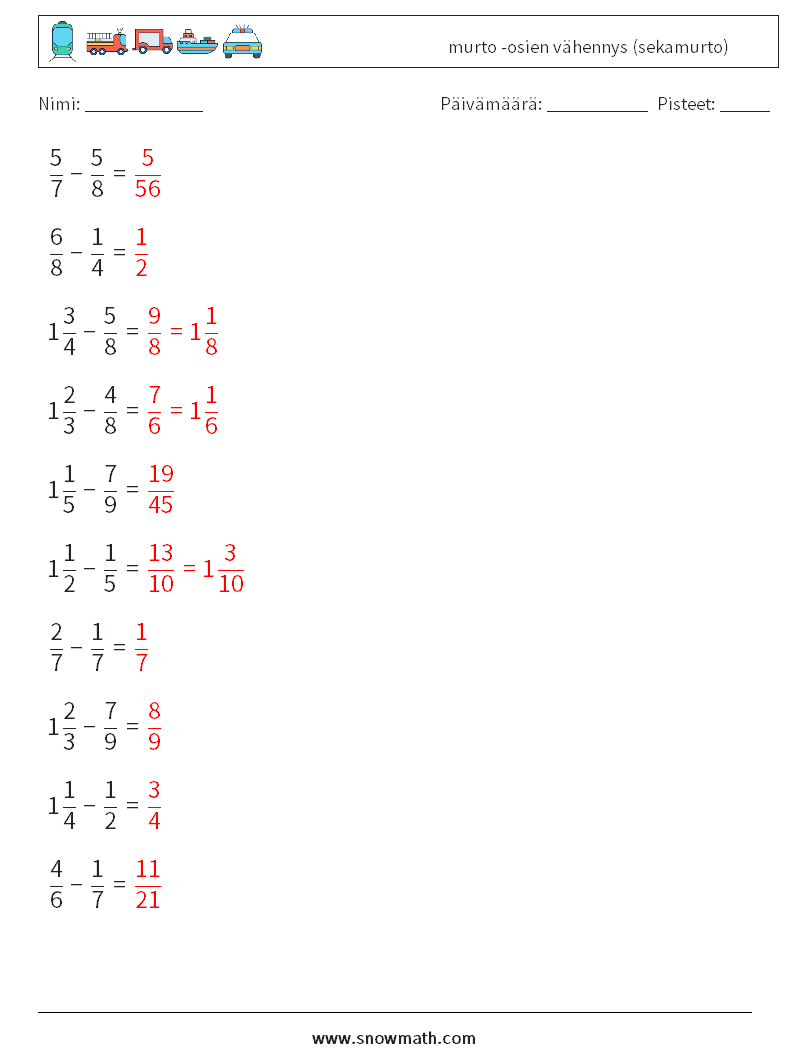 (10) murto -osien vähennys (sekamurto) Matematiikan laskentataulukot 15 Kysymys, vastaus