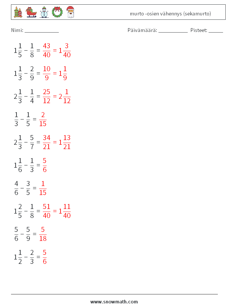 (10) murto -osien vähennys (sekamurto) Matematiikan laskentataulukot 2 Kysymys, vastaus