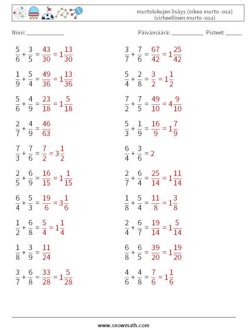 (20) murtolukujen lisäys (oikea murto -osa) (virheellinen murto -osa) Matematiikan laskentataulukot 10 Kysymys, vastaus