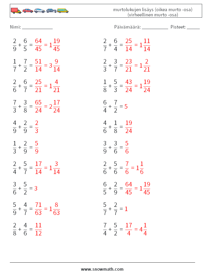 (20) murtolukujen lisäys (oikea murto -osa) (virheellinen murto -osa) Matematiikan laskentataulukot 12 Kysymys, vastaus