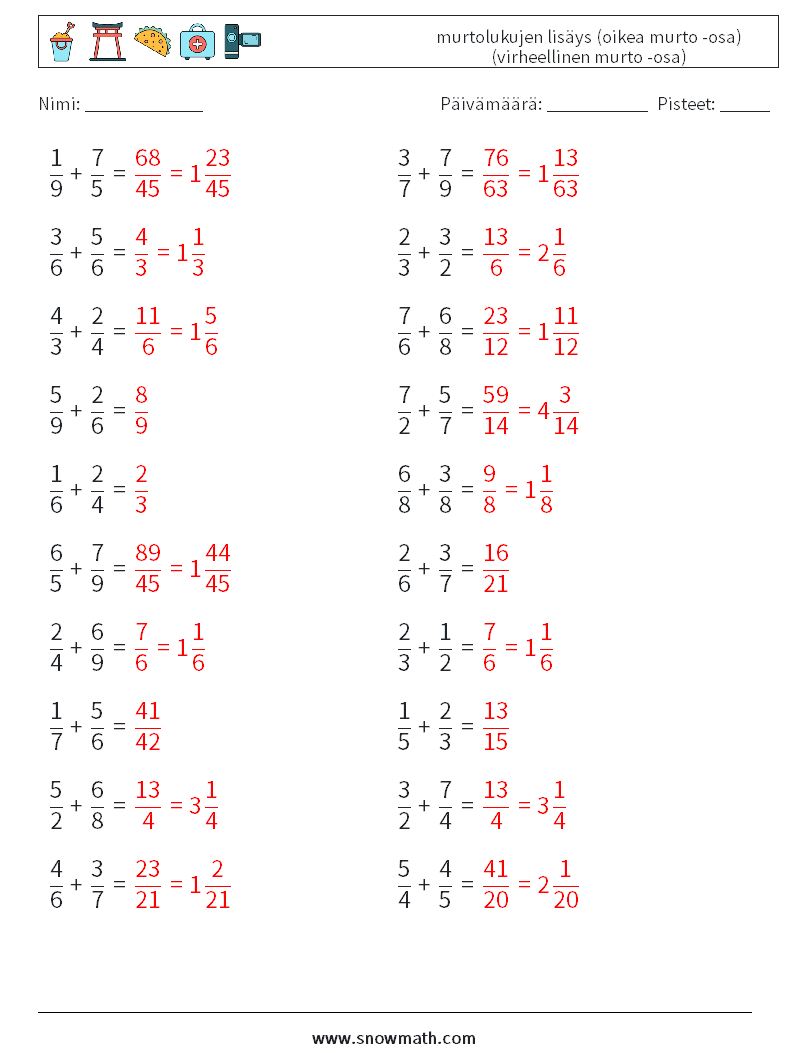 (20) murtolukujen lisäys (oikea murto -osa) (virheellinen murto -osa) Matematiikan laskentataulukot 13 Kysymys, vastaus