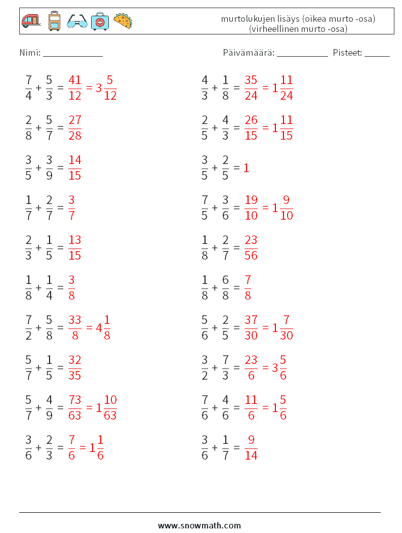 (20) murtolukujen lisäys (oikea murto -osa) (virheellinen murto -osa) Matematiikan laskentataulukot 16 Kysymys, vastaus