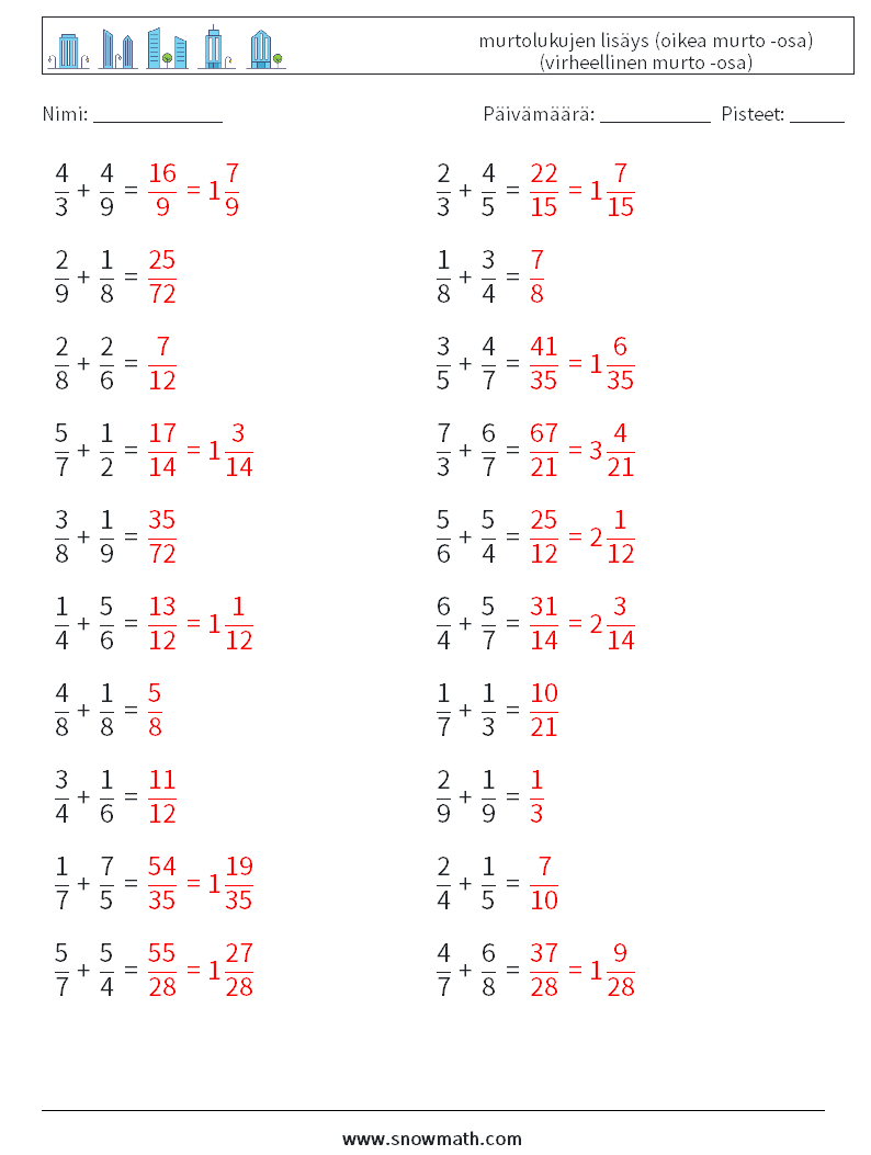 (20) murtolukujen lisäys (oikea murto -osa) (virheellinen murto -osa) Matematiikan laskentataulukot 7 Kysymys, vastaus
