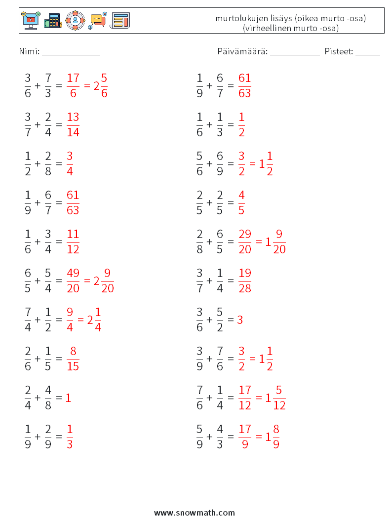 (20) murtolukujen lisäys (oikea murto -osa) (virheellinen murto -osa) Matematiikan laskentataulukot 8 Kysymys, vastaus