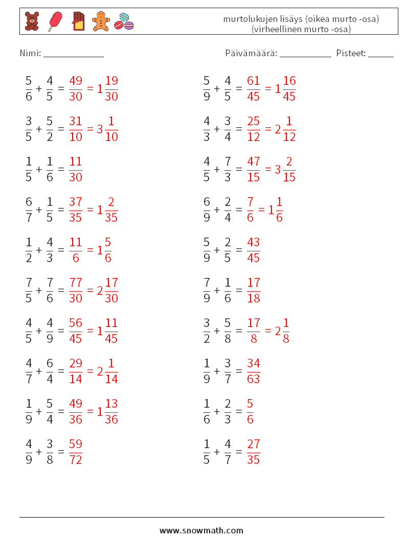 (20) murtolukujen lisäys (oikea murto -osa) (virheellinen murto -osa) Matematiikan laskentataulukot 9 Kysymys, vastaus