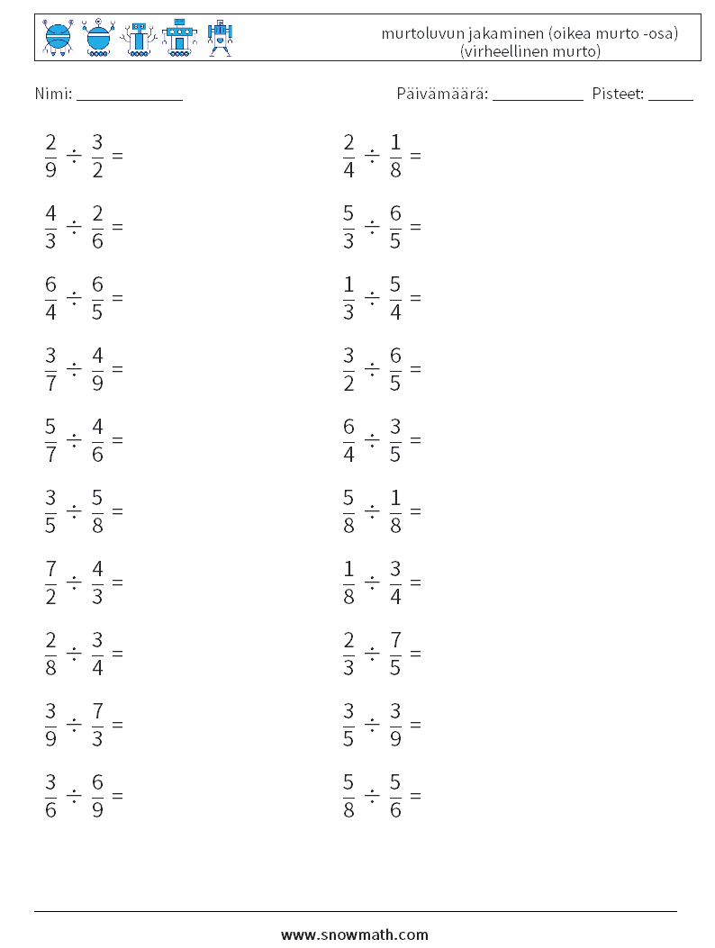 (20) murtoluvun jakaminen (oikea murto -osa) (virheellinen murto) Matematiikan laskentataulukot 6