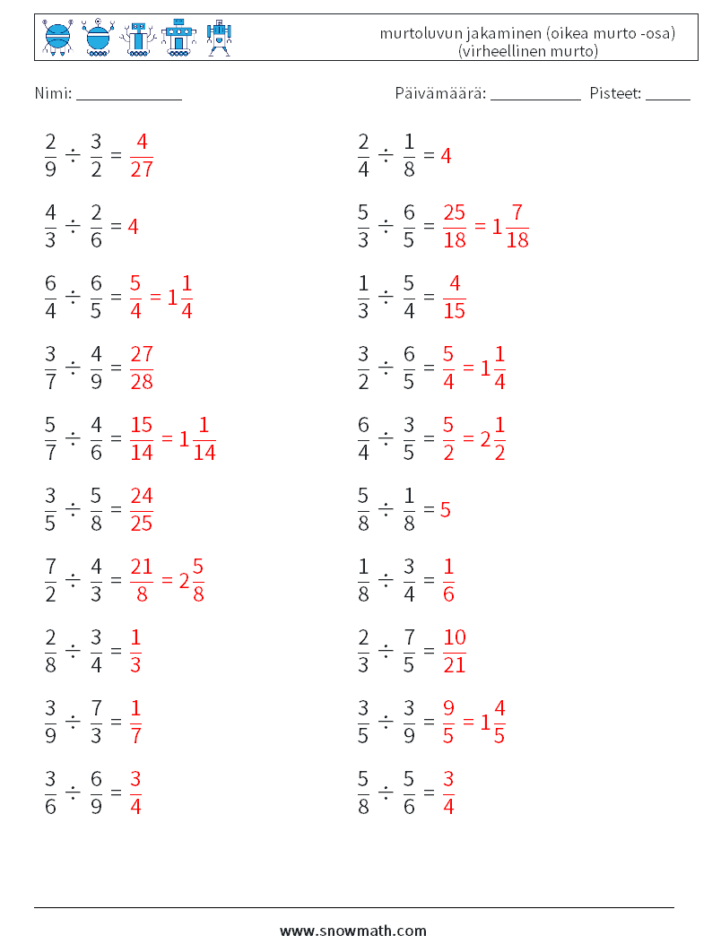 (20) murtoluvun jakaminen (oikea murto -osa) (virheellinen murto) Matematiikan laskentataulukot 6 Kysymys, vastaus