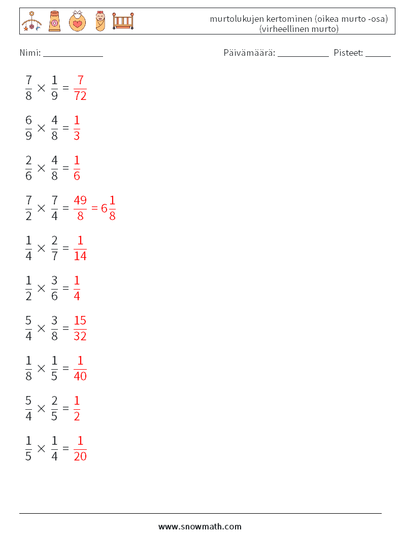 (10) murtolukujen kertominen (oikea murto -osa) (virheellinen murto) Matematiikan laskentataulukot 13 Kysymys, vastaus