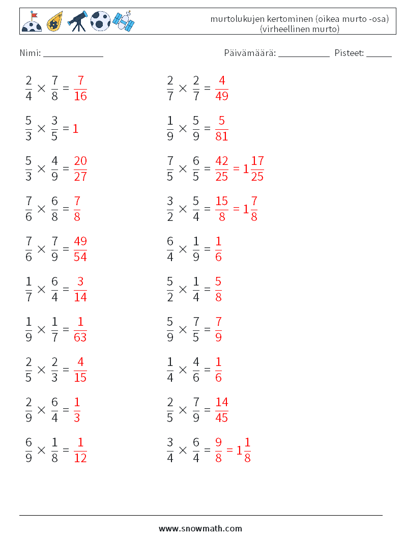(20) murtolukujen kertominen (oikea murto -osa) (virheellinen murto) Matematiikan laskentataulukot 16 Kysymys, vastaus