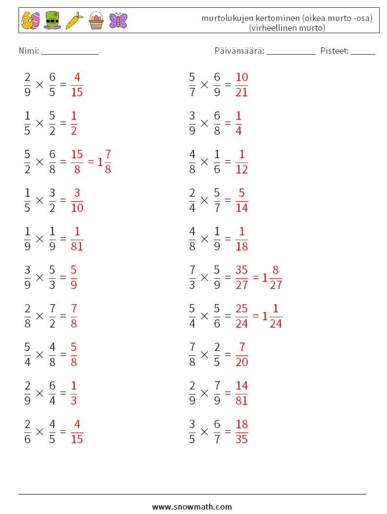 (20) murtolukujen kertominen (oikea murto -osa) (virheellinen murto) Matematiikan laskentataulukot 1 Kysymys, vastaus