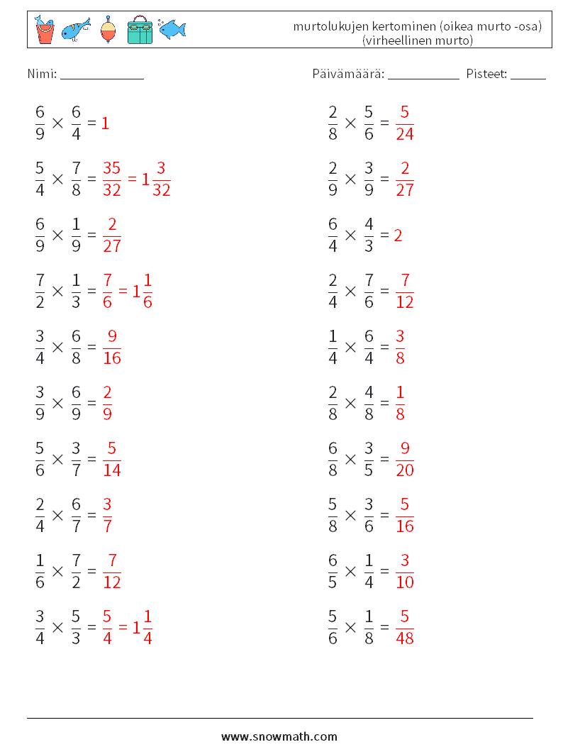 (20) murtolukujen kertominen (oikea murto -osa) (virheellinen murto) Matematiikan laskentataulukot 6 Kysymys, vastaus