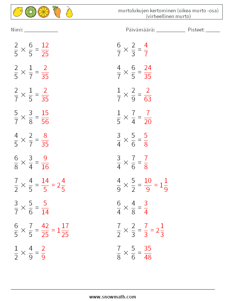 (20) murtolukujen kertominen (oikea murto -osa) (virheellinen murto) Matematiikan laskentataulukot 8 Kysymys, vastaus