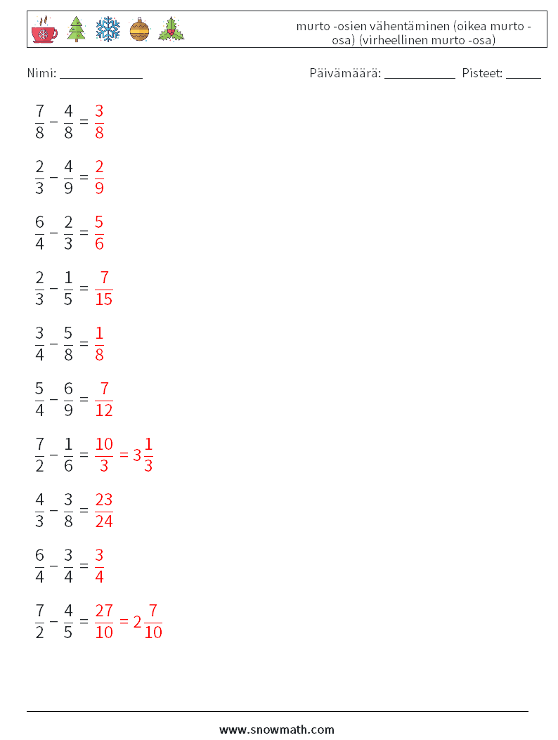 (10) murto -osien vähentäminen (oikea murto -osa) (virheellinen murto -osa) Matematiikan laskentataulukot 8 Kysymys, vastaus