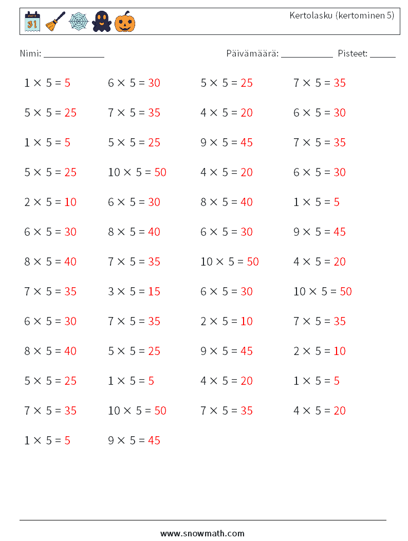 (50) Kertolasku (kertominen 5) Matematiikan laskentataulukot 7 Kysymys, vastaus