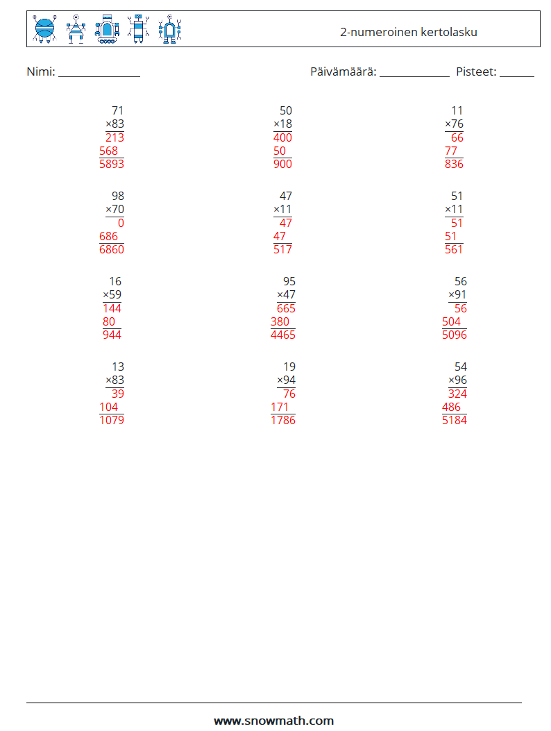 (12) 2-numeroinen kertolasku Matematiikan laskentataulukot 10 Kysymys, vastaus