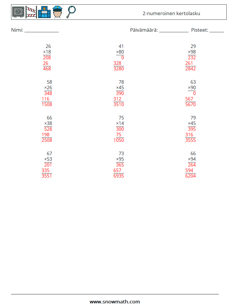 (12) 2-numeroinen kertolasku Matematiikan laskentataulukot 2 Kysymys, vastaus