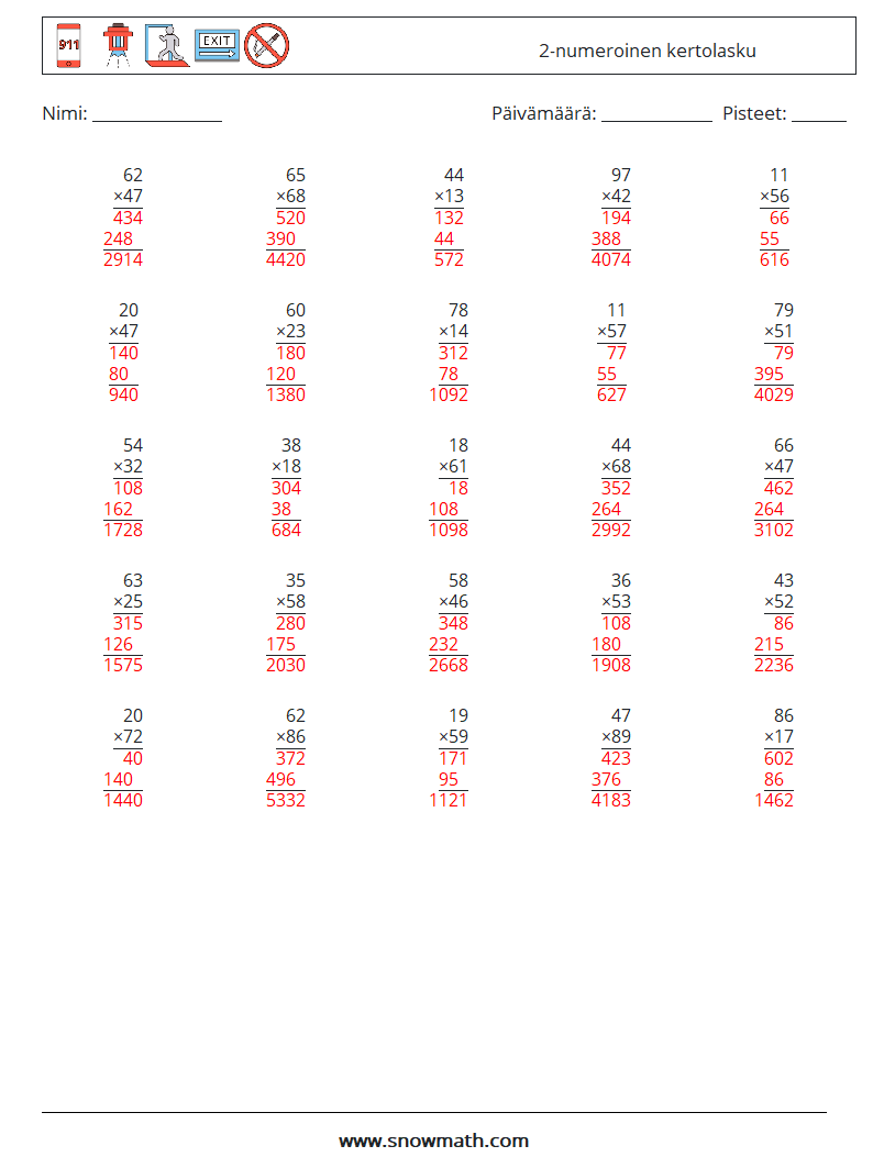 (25) 2-numeroinen kertolasku Matematiikan laskentataulukot 16 Kysymys, vastaus