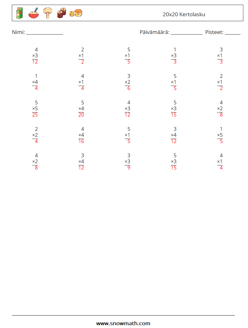 (25) 20x20 Kertolasku Matematiikan laskentataulukot 4 Kysymys, vastaus