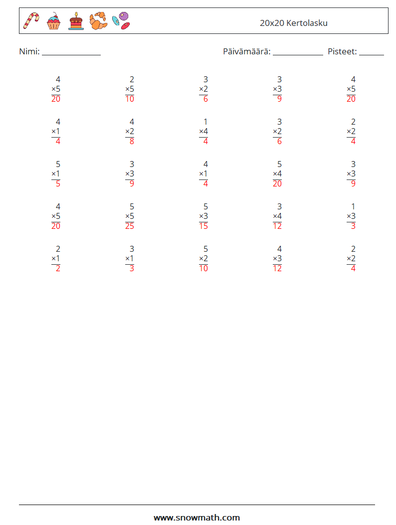 (25) 20x20 Kertolasku Matematiikan laskentataulukot 9 Kysymys, vastaus