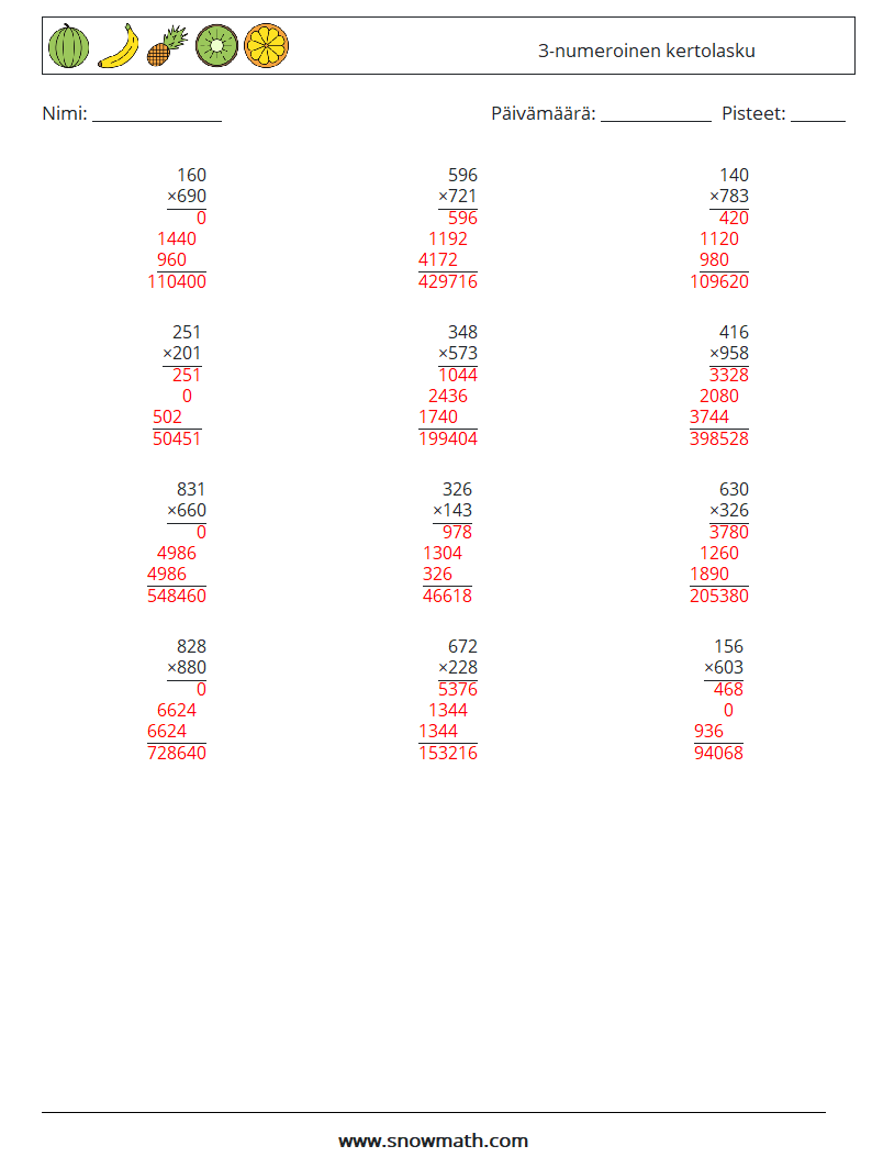 (12) 3-numeroinen kertolasku Matematiikan laskentataulukot 10 Kysymys, vastaus