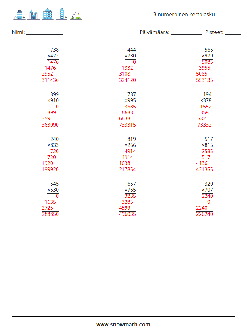 (12) 3-numeroinen kertolasku Matematiikan laskentataulukot 13 Kysymys, vastaus