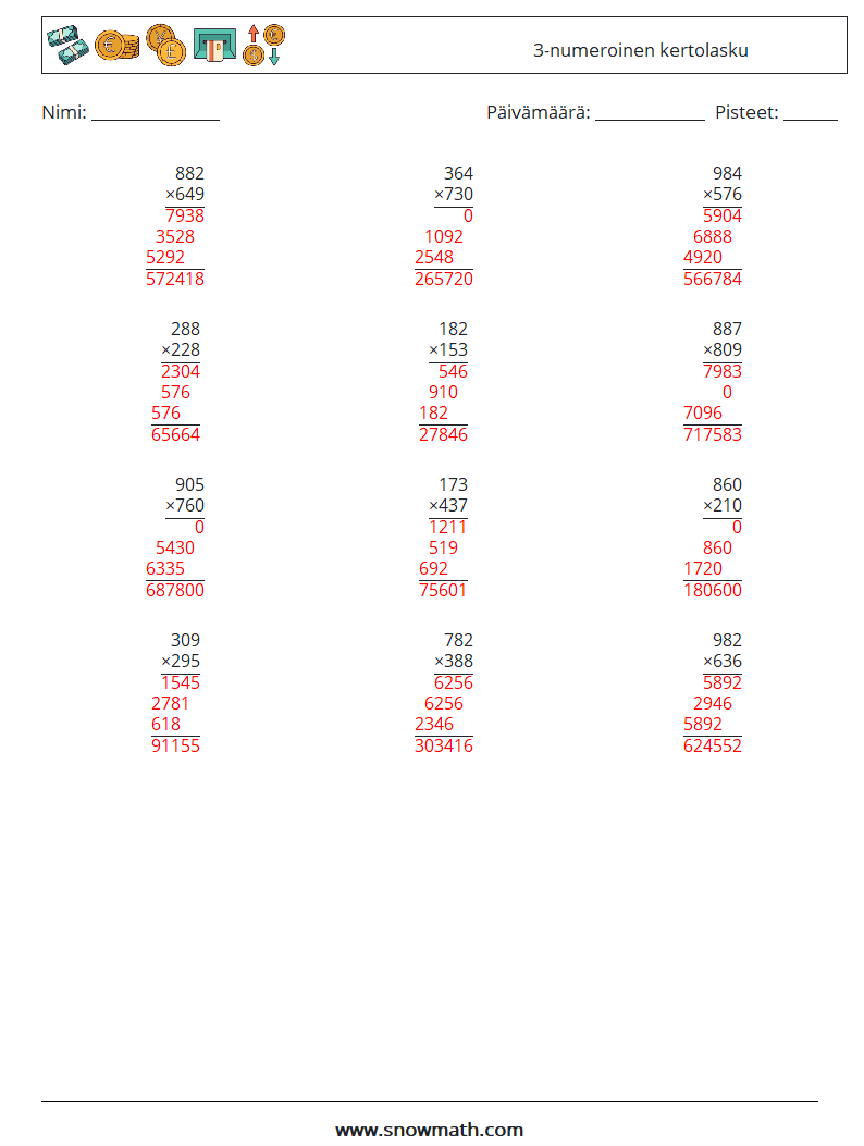 (12) 3-numeroinen kertolasku Matematiikan laskentataulukot 18 Kysymys, vastaus