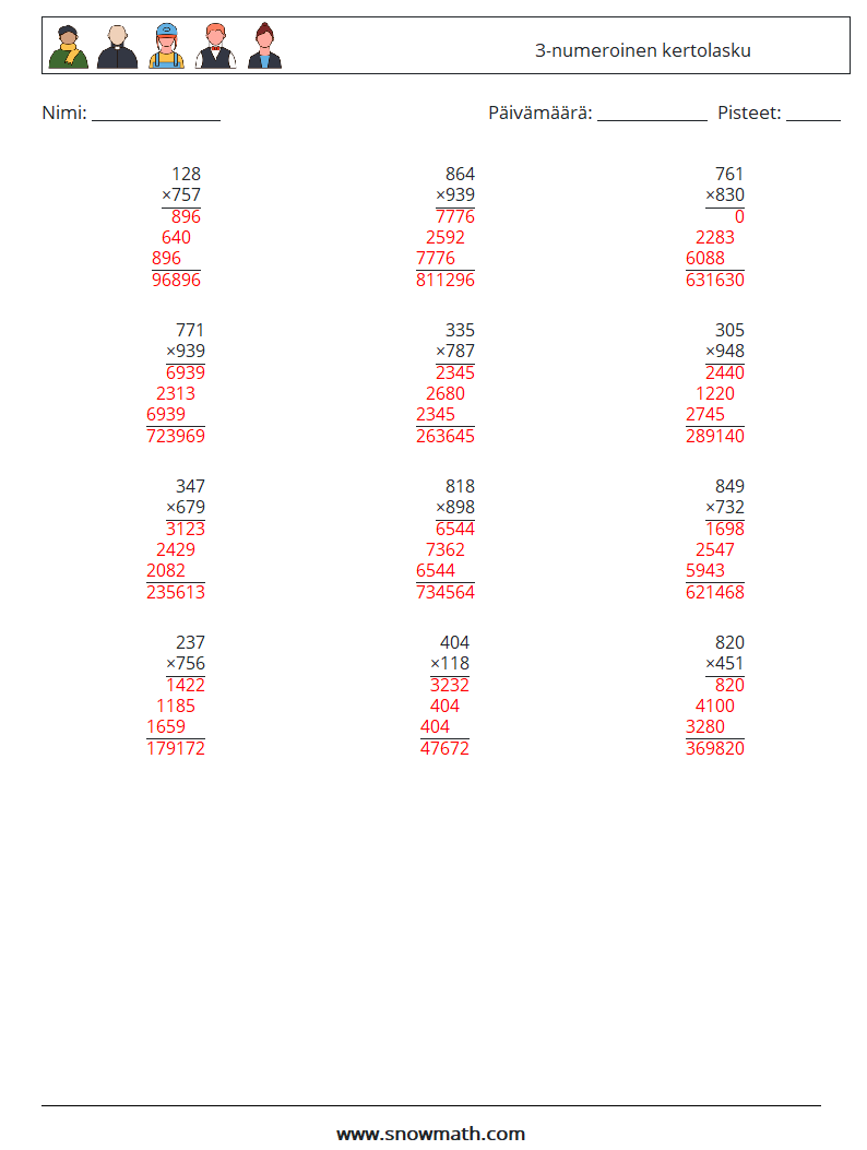 (12) 3-numeroinen kertolasku Matematiikan laskentataulukot 5 Kysymys, vastaus