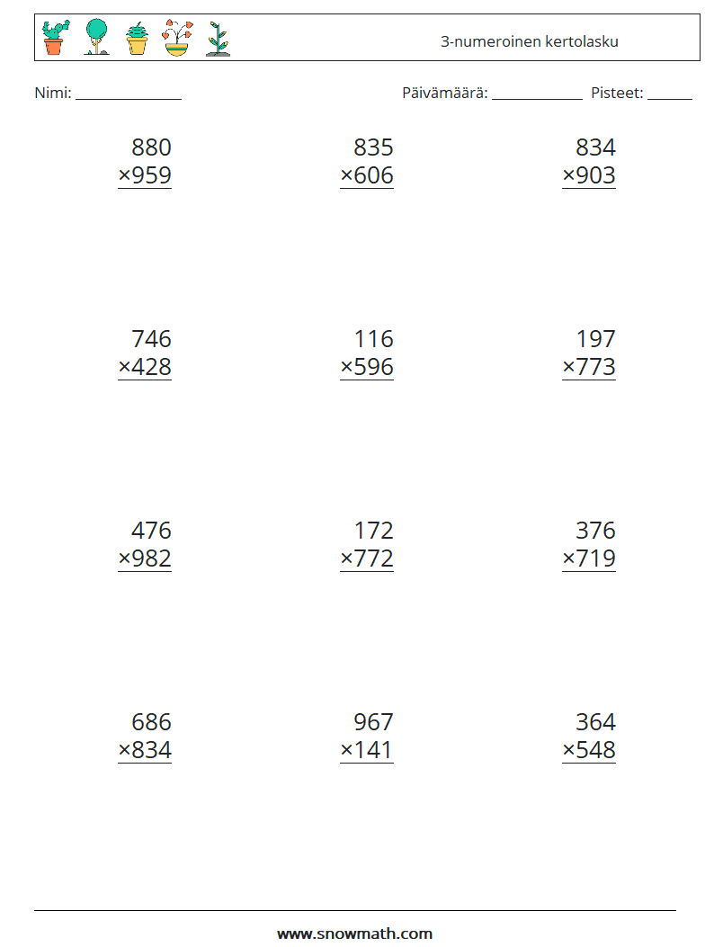 (12) 3-numeroinen kertolasku Matematiikan laskentataulukot 6